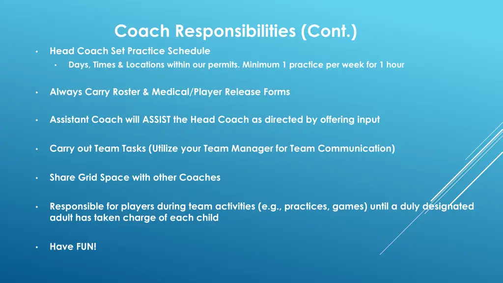 coach responsibilities cont head coach