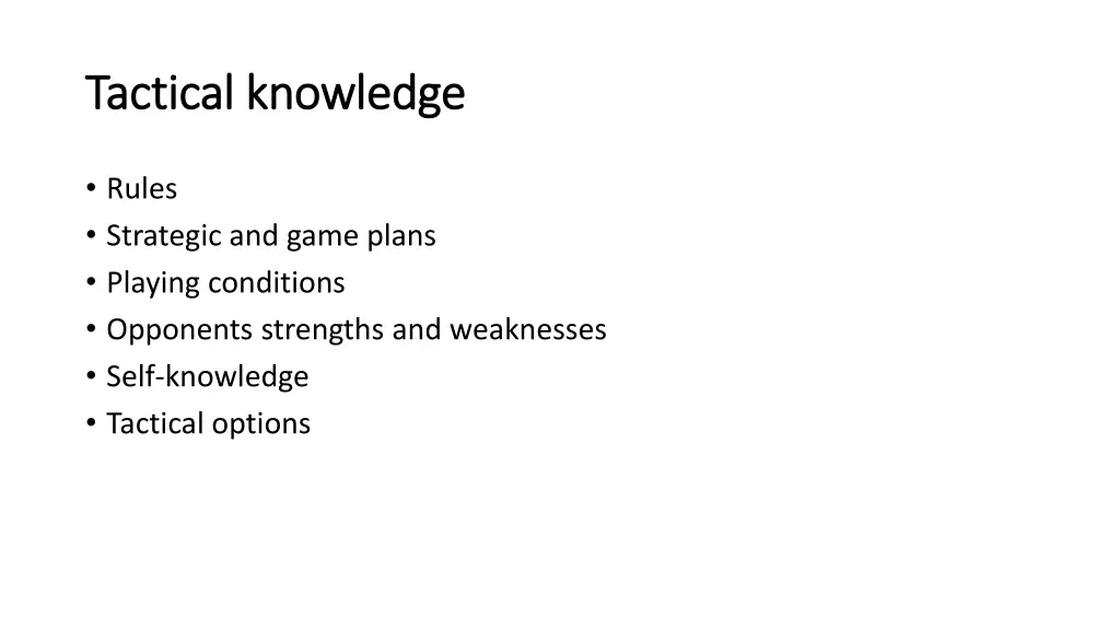 tactical knowledge tactical knowledge