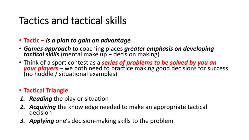 tactics and tactical skills tactics and tactical