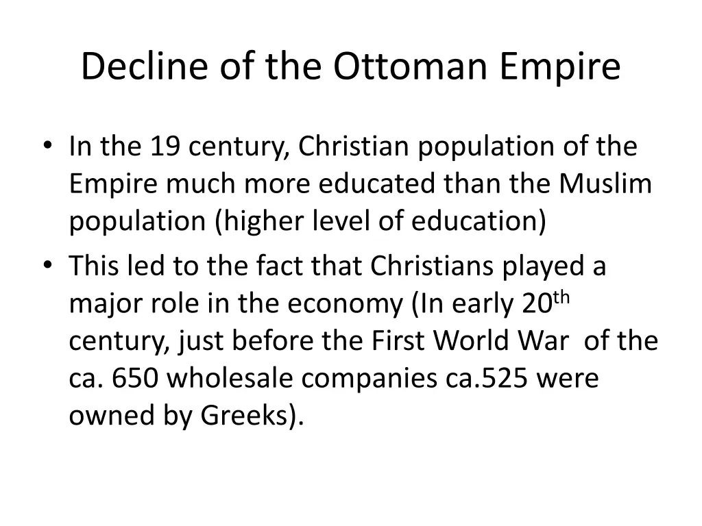 decline of the ottoman empire 1