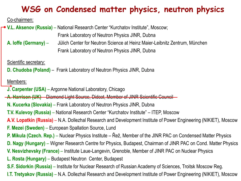 wsg on condensed matter physics neutron physics
