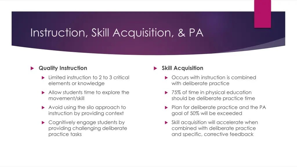 instruction skill acquisition pa