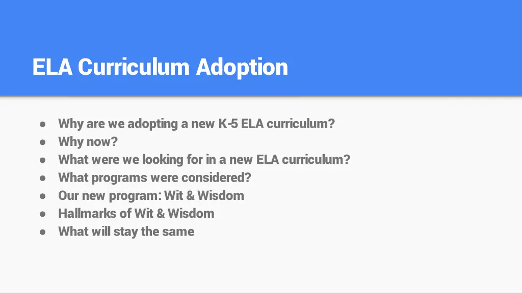 ela curriculum adoption