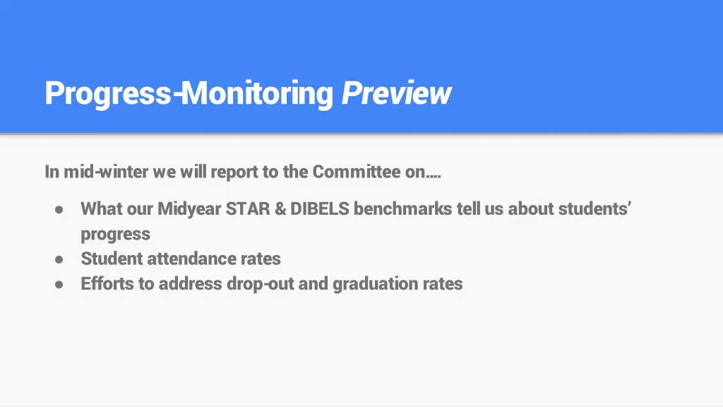 progress monitoring preview