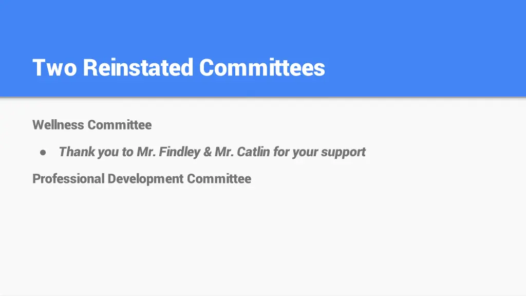 two reinstated committees