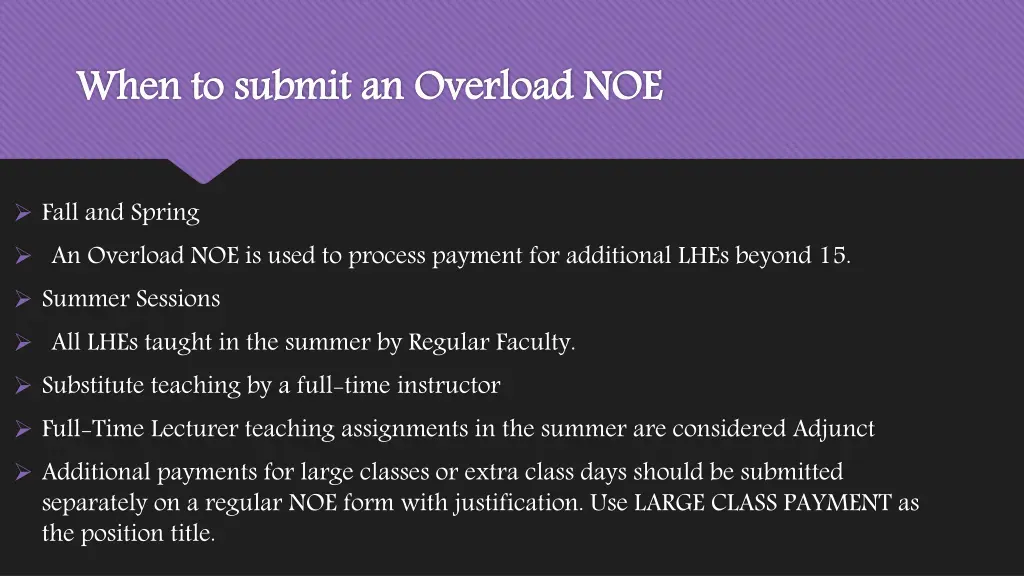 when to submit an overload noe