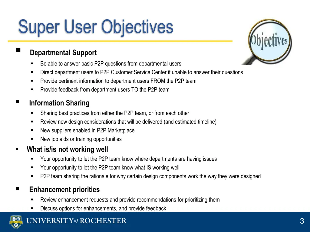 super user objectives departmental support