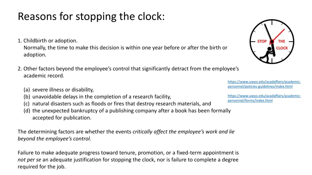 reasons for stopping the clock