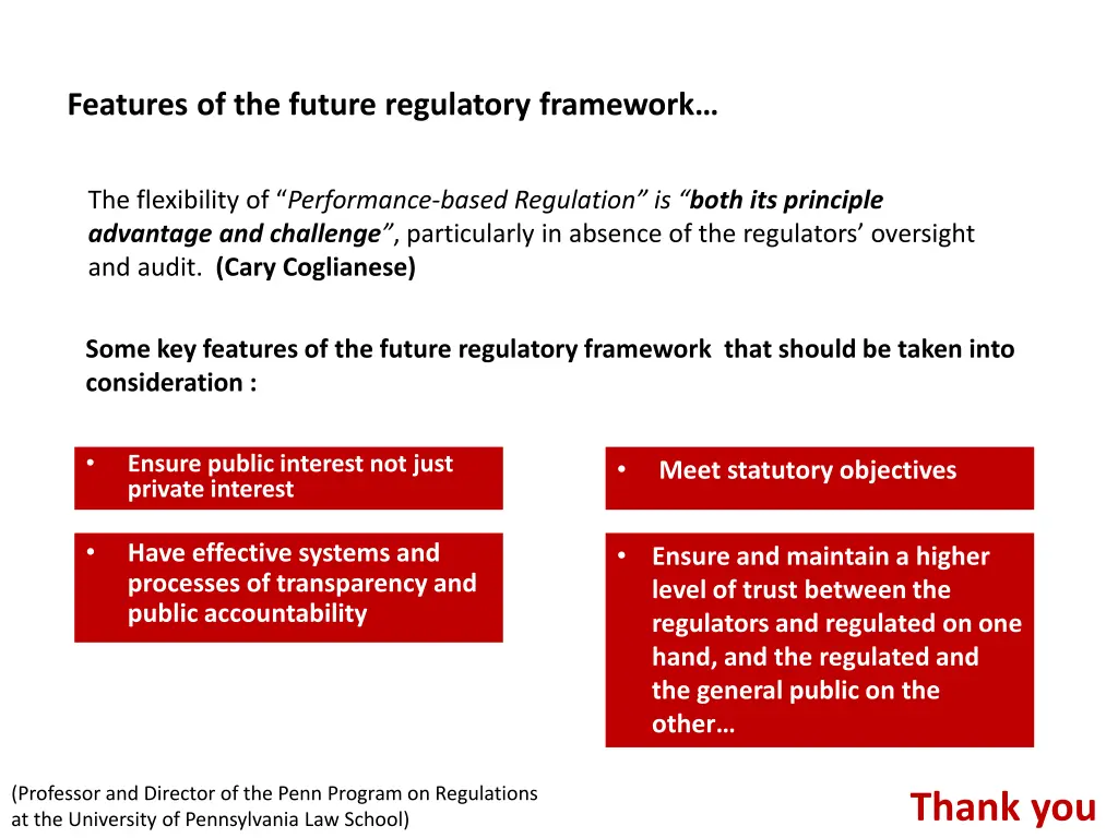 features of the future regulatory framework
