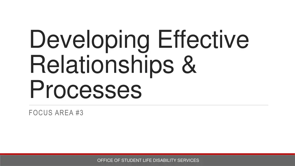 developing effective relationships processes