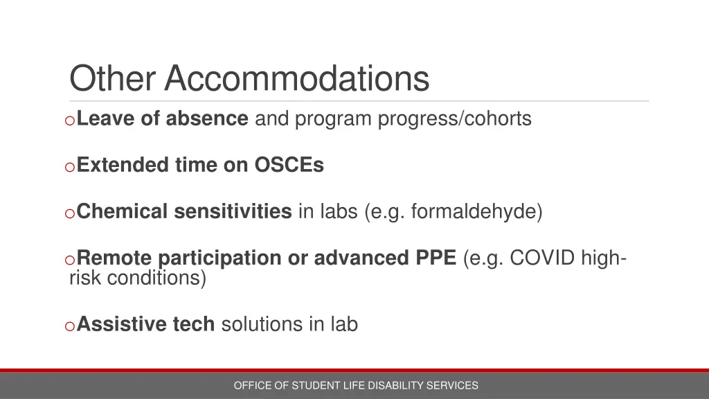 other accommodations o leave of absence