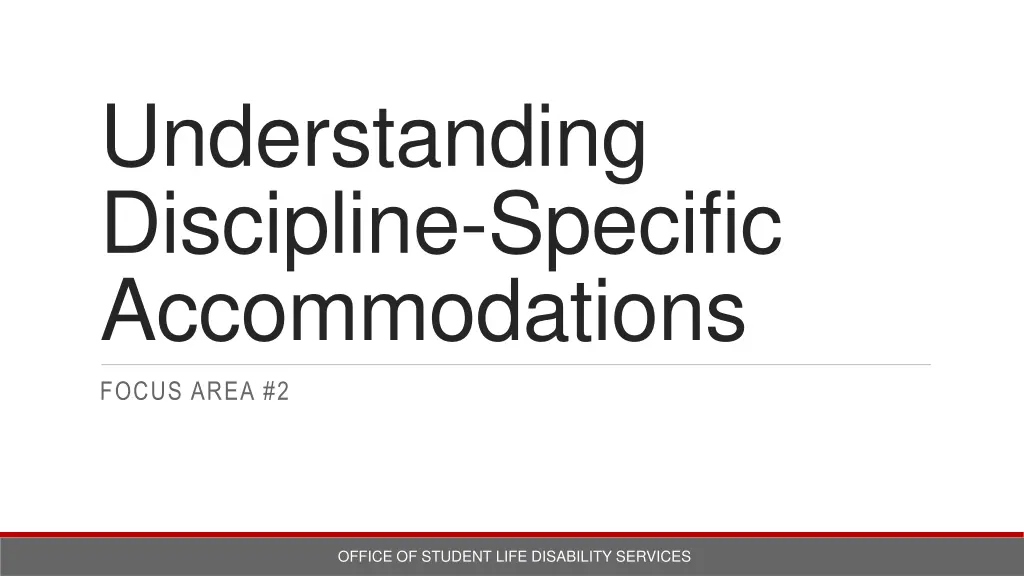 understanding discipline specific accommodations