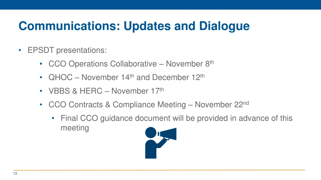 communications updates and dialogue