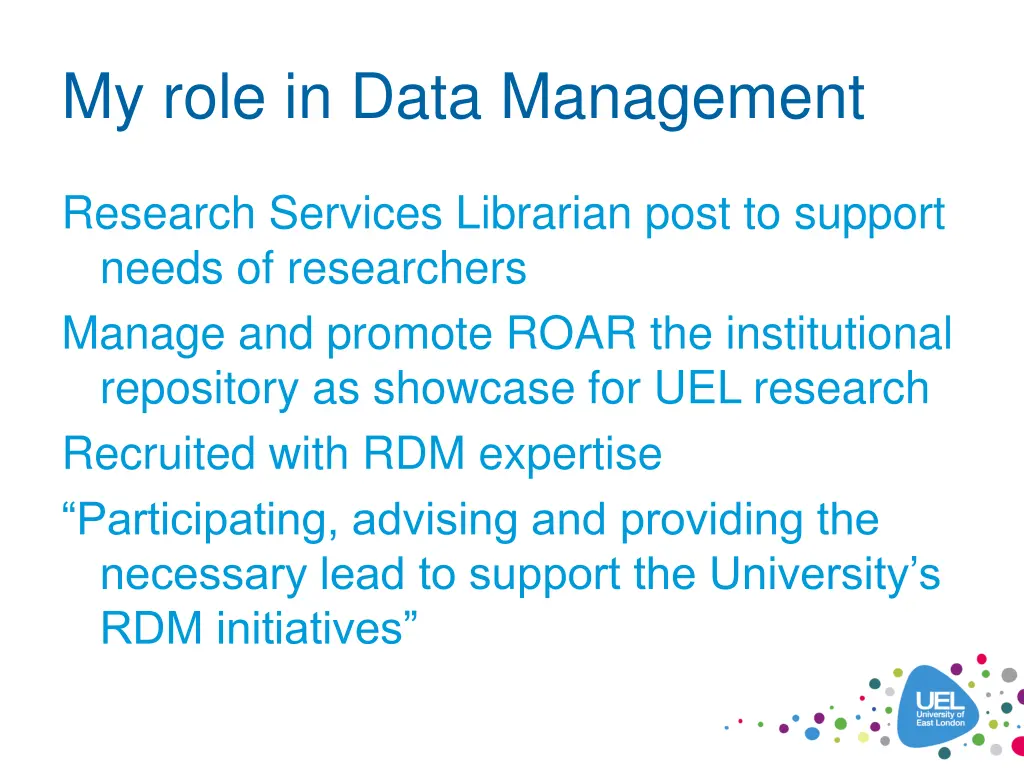 my role in data management