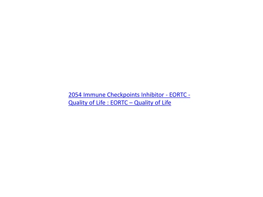 2054 immune checkpoints inhibitor eortc quality