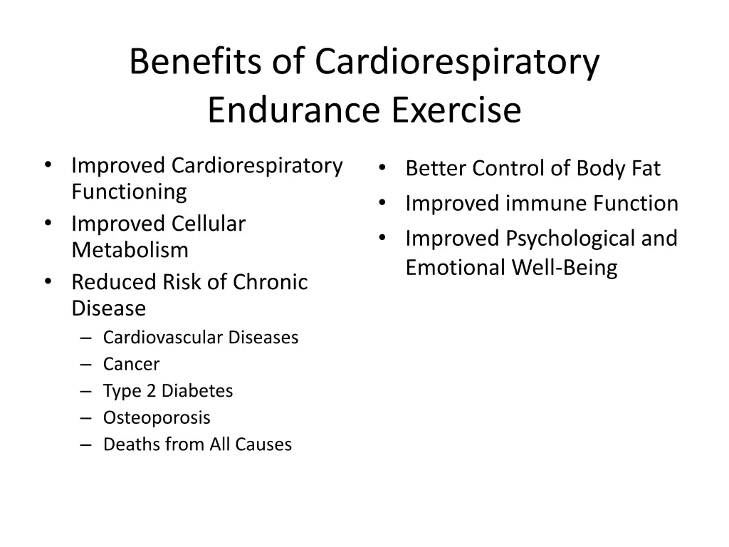 benefits of cardiorespiratory endurance exercise
