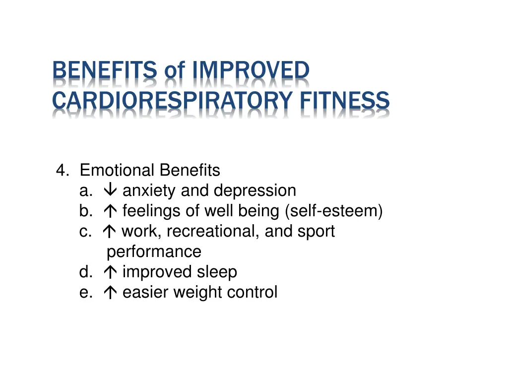 benefits of improved cardiorespiratory fitness 2