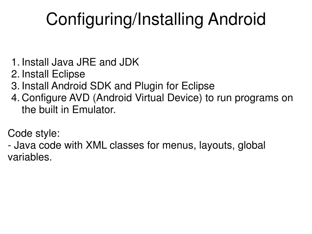 configuring installing android