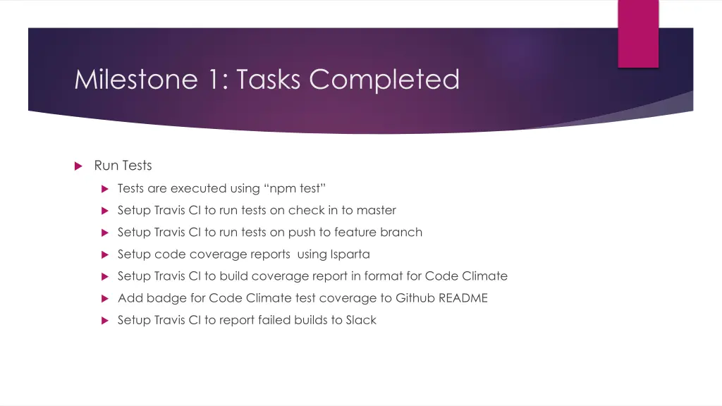 milestone 1 tasks completed 2