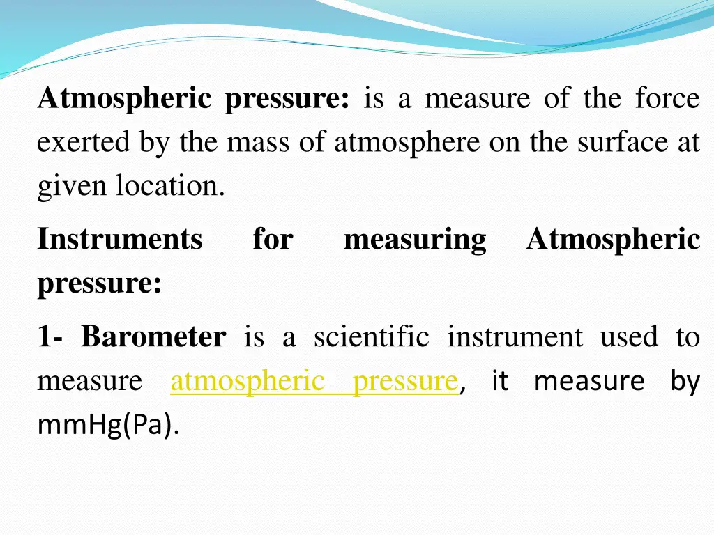 atmospheric pressure is a measure of the force