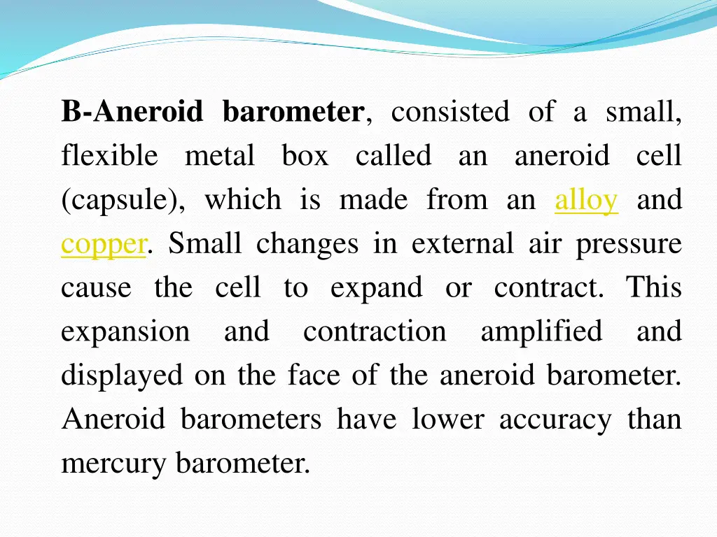 b aneroid barometer consisted of a small flexible