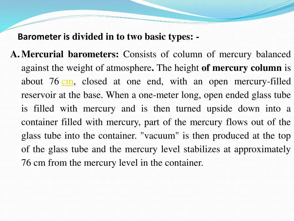 barometer is divided in to two basic types