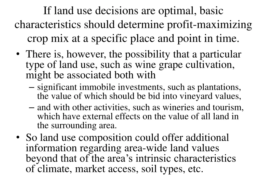 if land use decisions are optimal basic