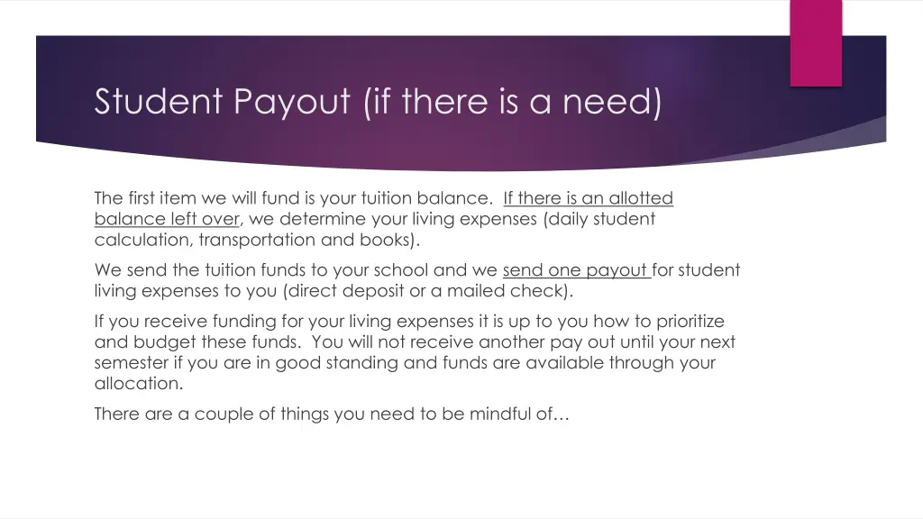 student payout if there is a need