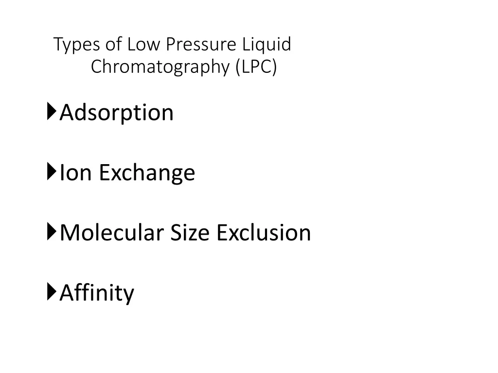 types of low pressure liquid chromatography lpc