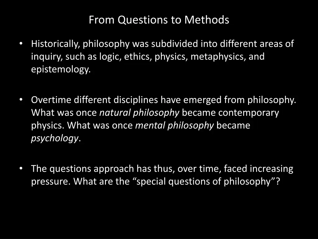 from questions to methods