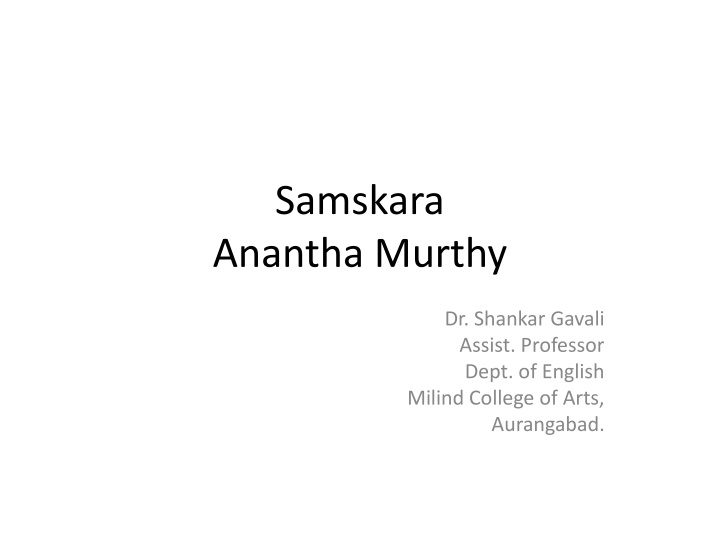 samskara anantha murthy