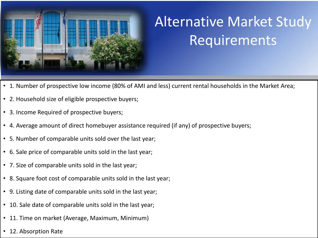 alternative market study requirements