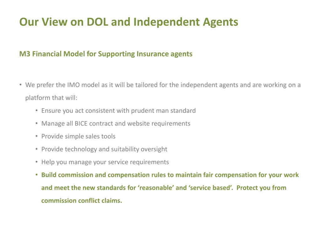 our view on dol and independent agents