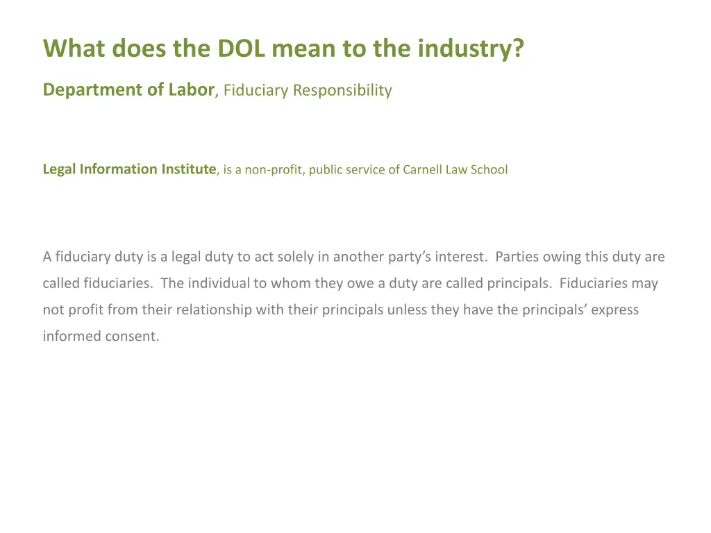 what does the dol mean to the industry