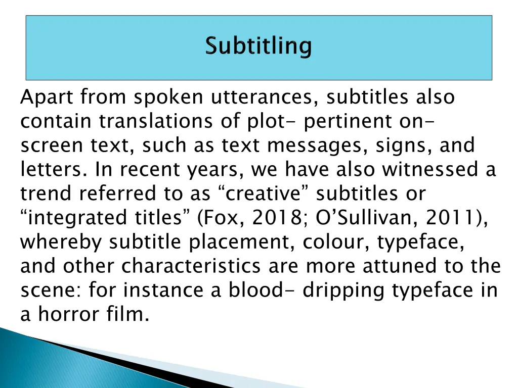 apart from spoken utterances subtitles also