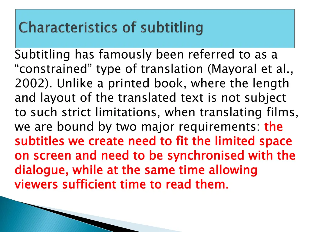 subtitling has famously been referred