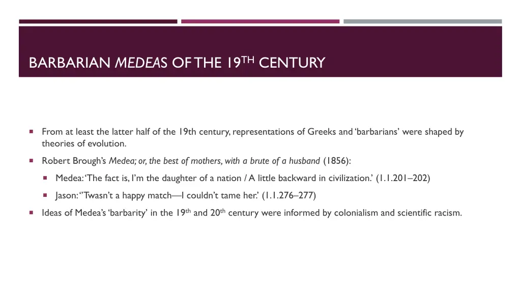 barbarian medea s of the 19 th century