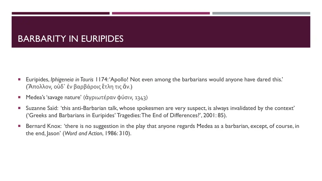 barbarity in euripides