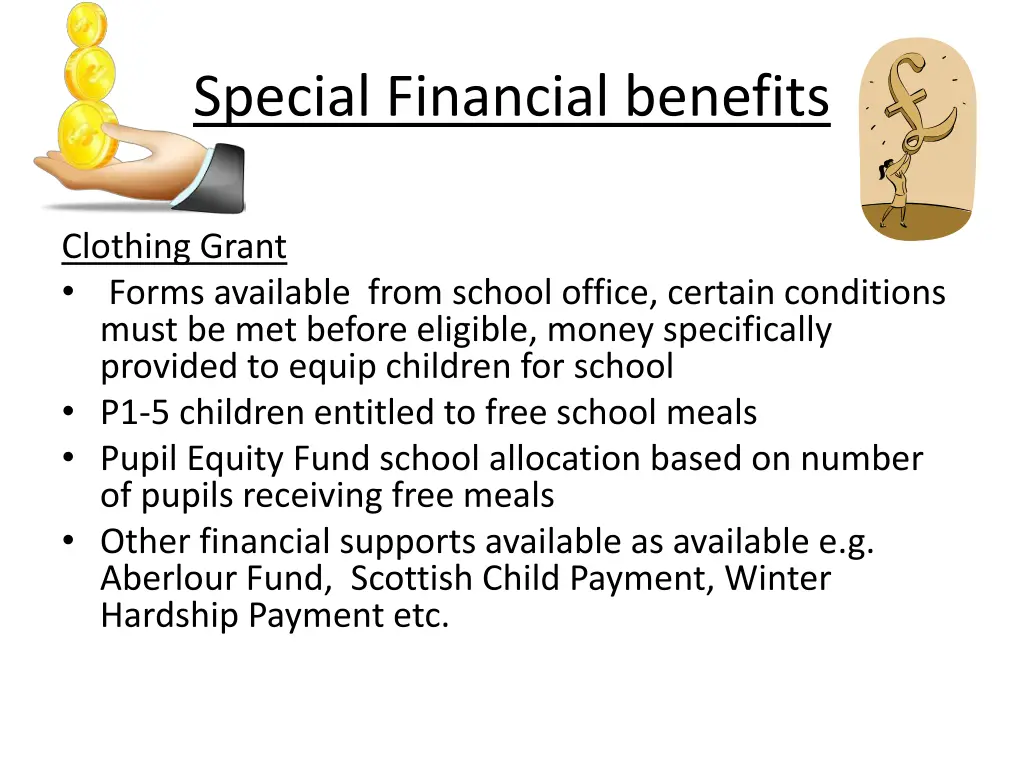 special financial benefits