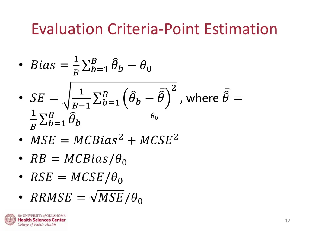 evaluation criteria point estimation