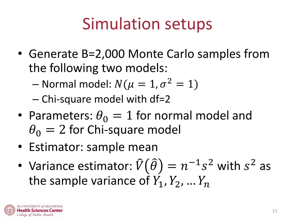 simulation setups