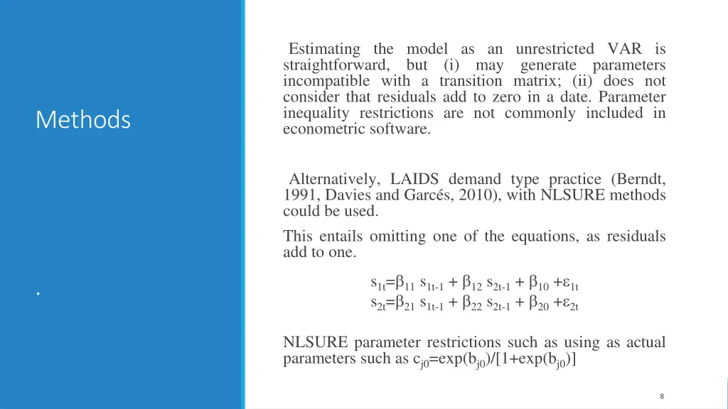 estimating the model as an unrestricted