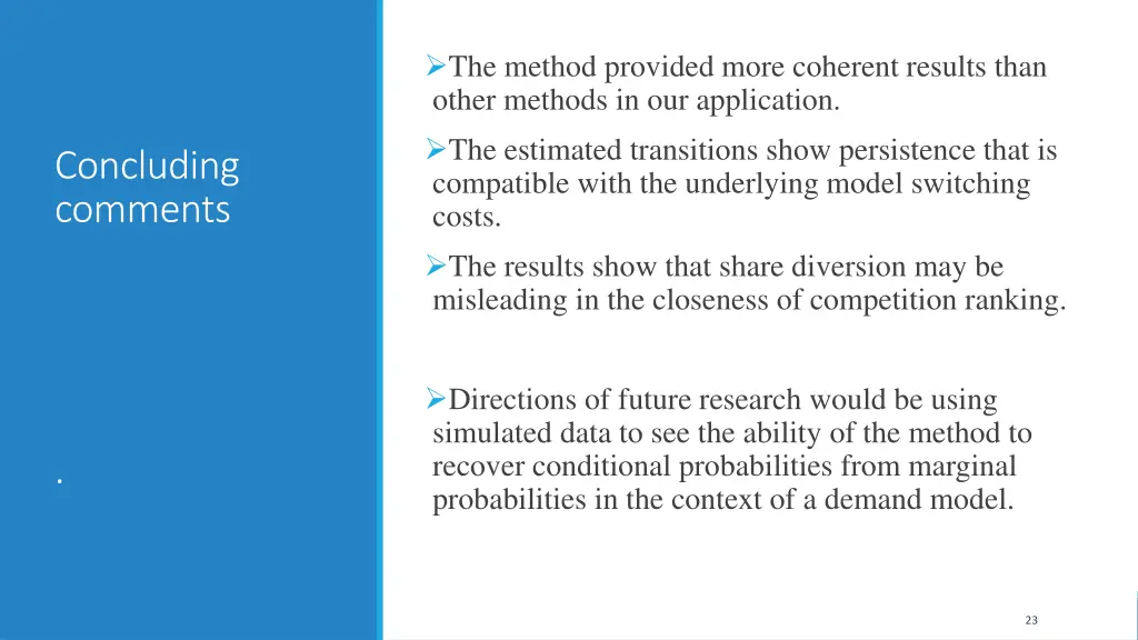 the method provided more coherent results than