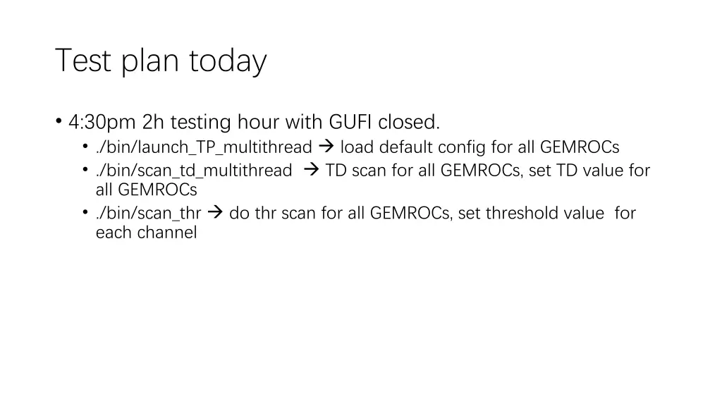 test plan today