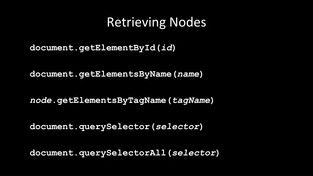 retrieving nodes