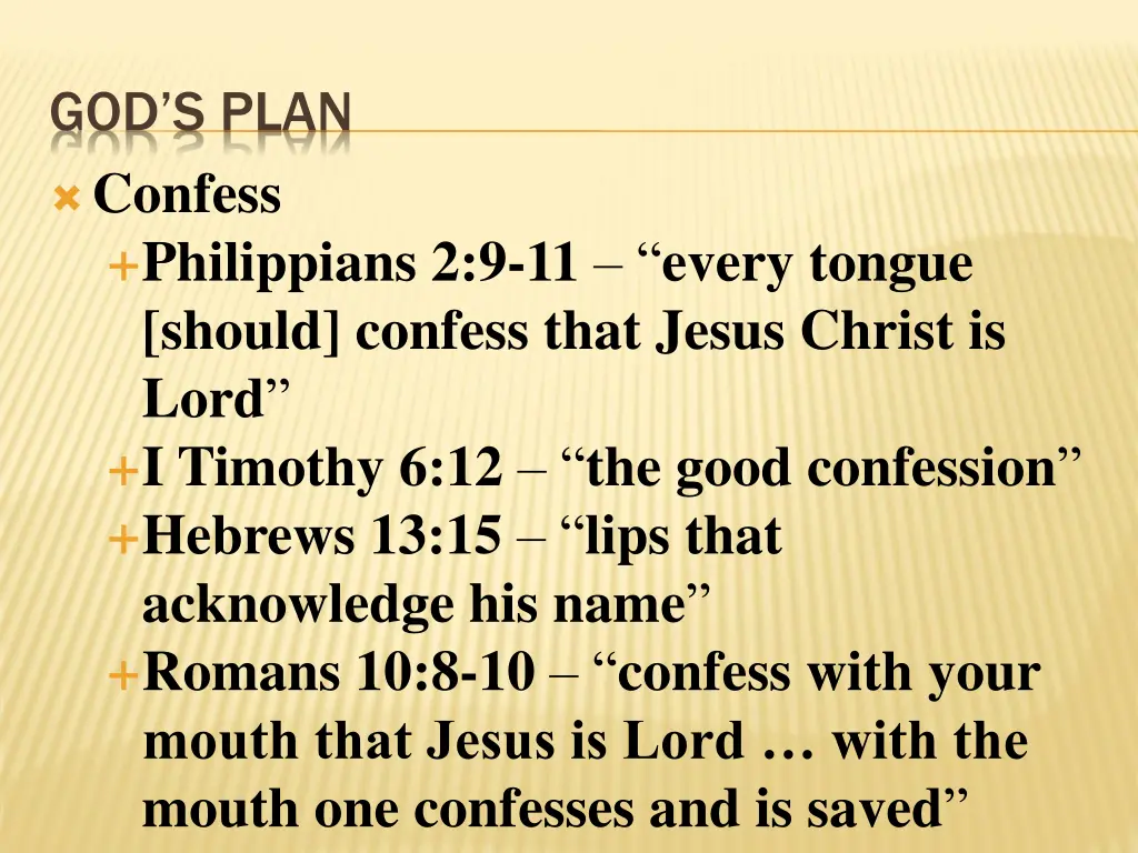 god s plan confess philippians 2 9 11 every