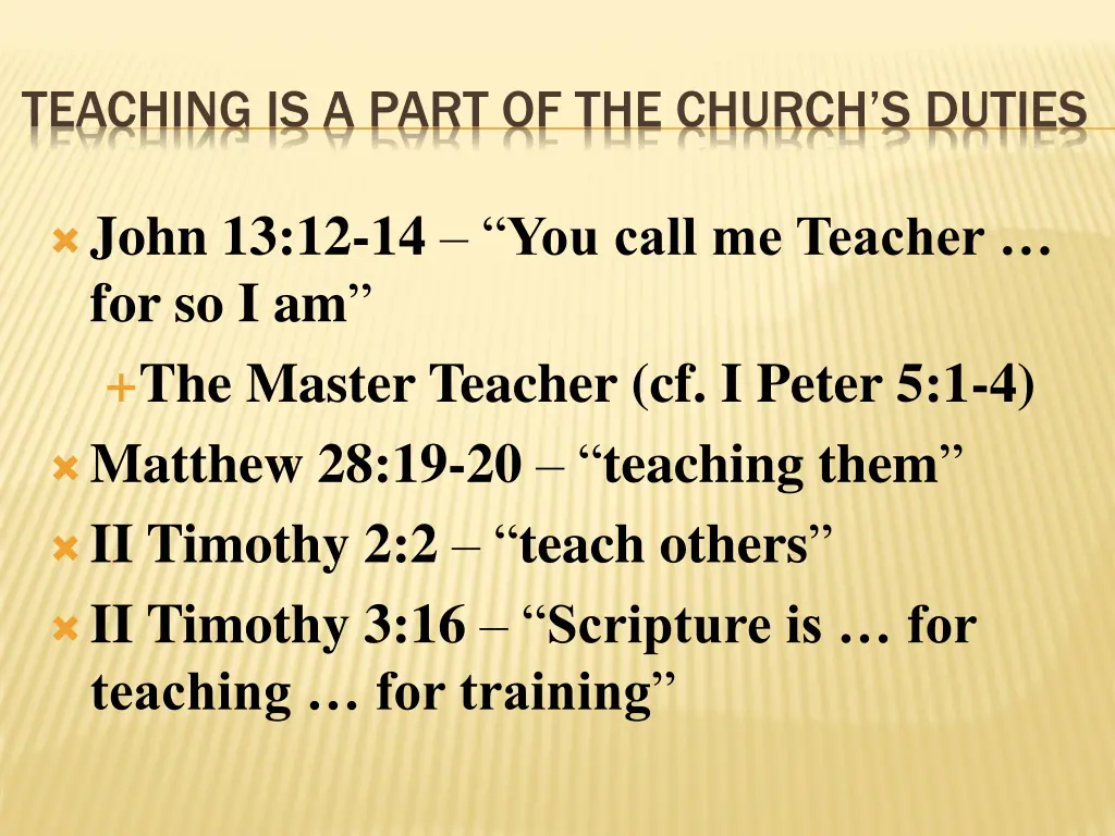 teaching is a part of the church s duties