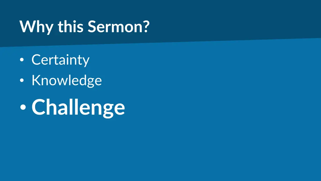 why this sermon 2
