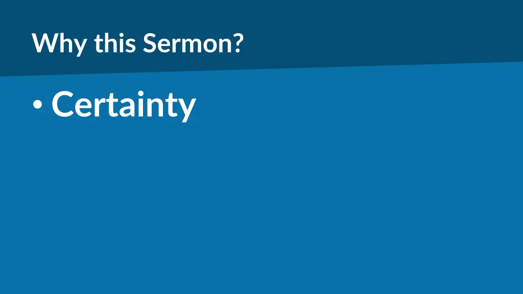 why this sermon