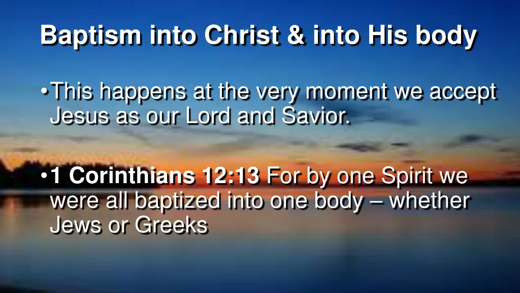 baptism into christ into his body